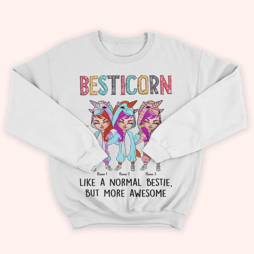 Bestie Custom Shirt Besticorn Like Normal Bestie But More Awesome Personalized Gift