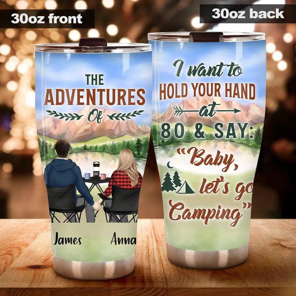 Camping Custom Tumbler The Adventures Of You And Me Personalized Valentine's Day Gift