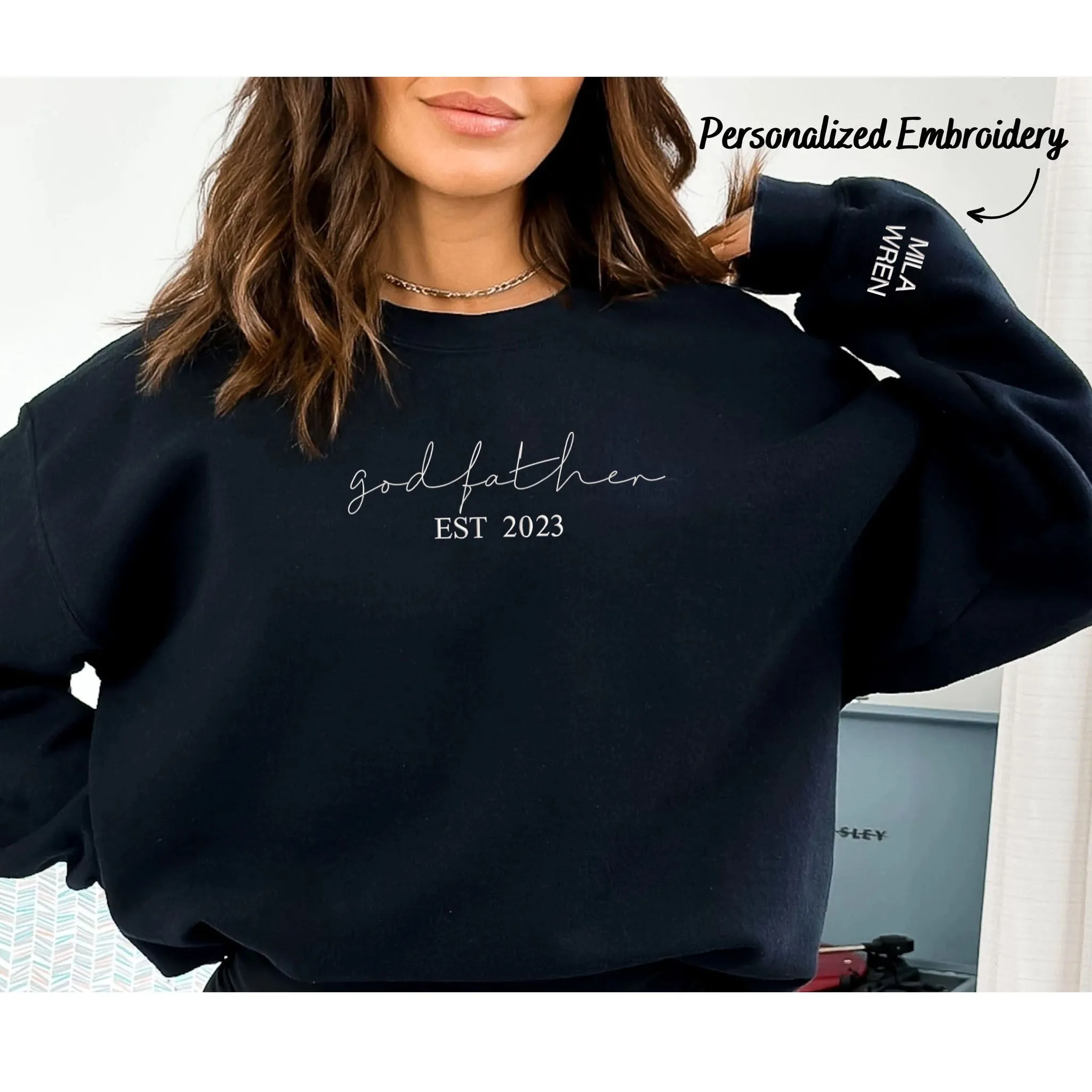 Custom God Father EST Sweatshirt With Kids Name On Sleeve, Best Godfather Gifts From Godson