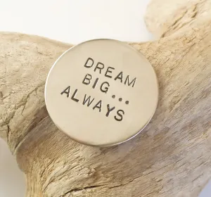 Dream Big Little One Parent to Child Motivational Gift for Son Dad Daughter Gift for Him Inspirational Quote Jewelry Graduation Gift College