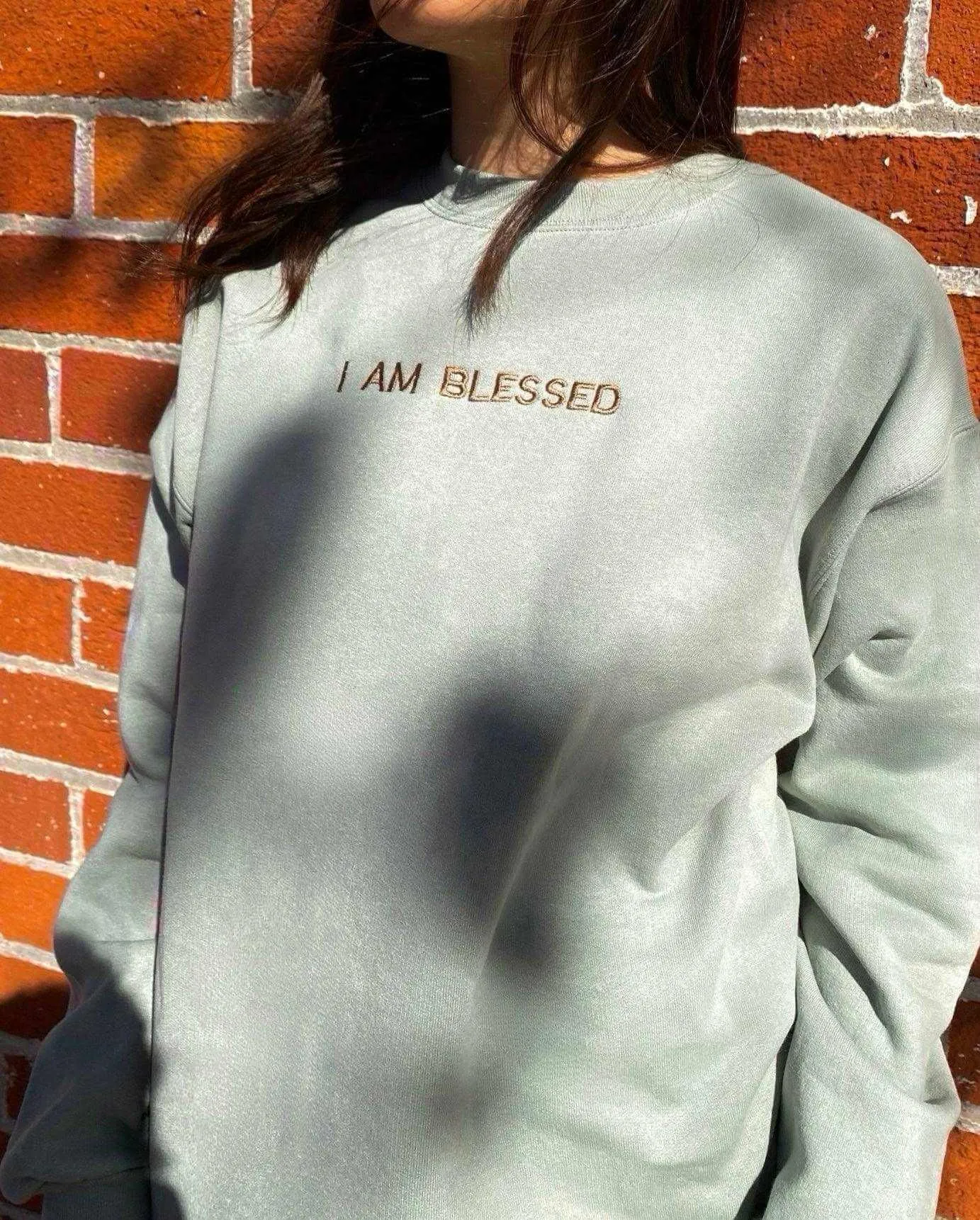 I AM BLESSED - Custom embroidery sweatshirt