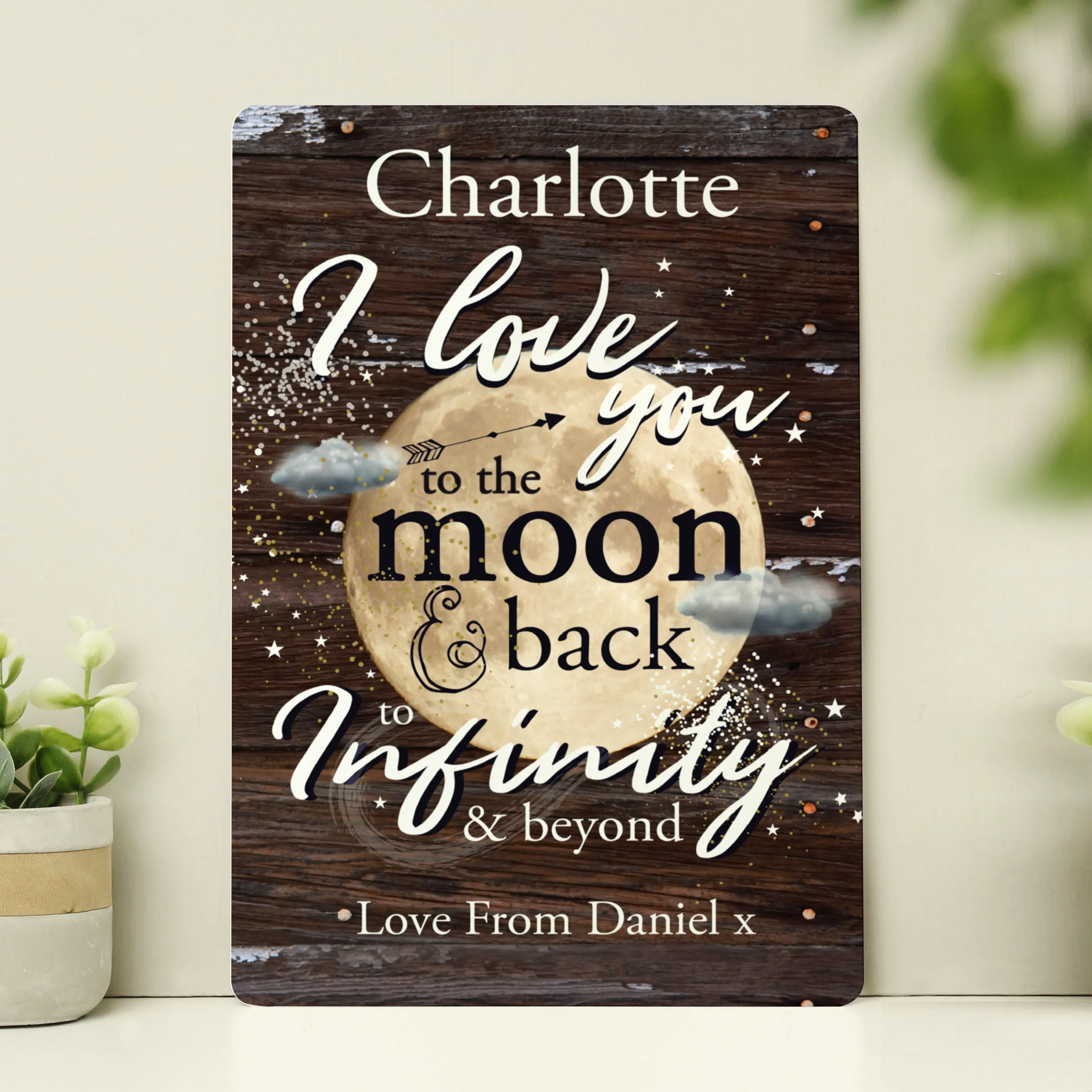 Personalised To The Moon & Infinity... Sign