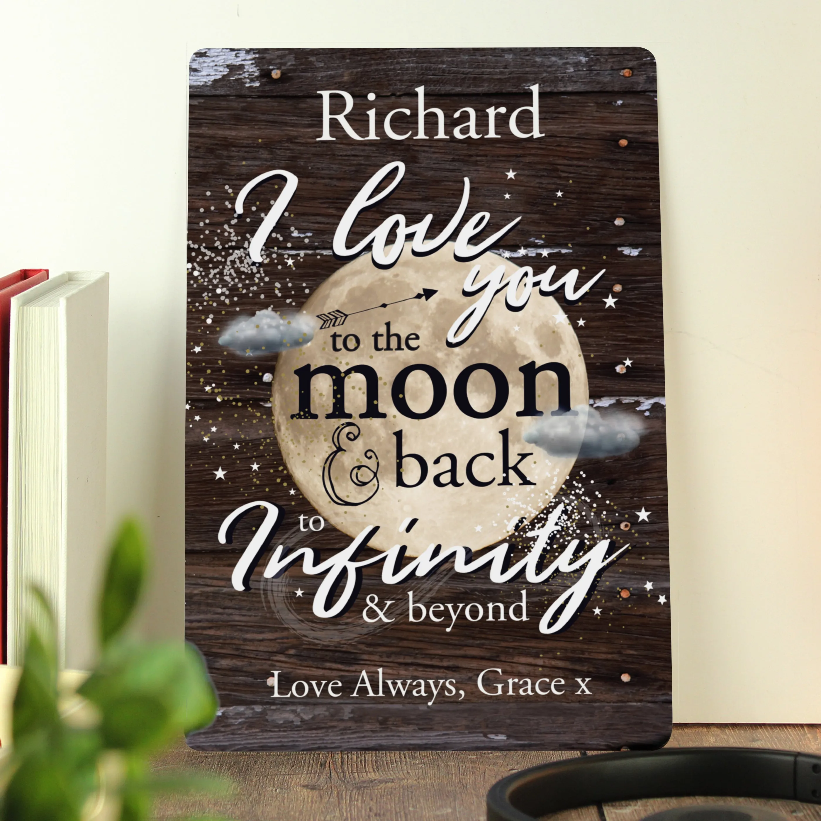 Personalised To The Moon & Infinity... Sign